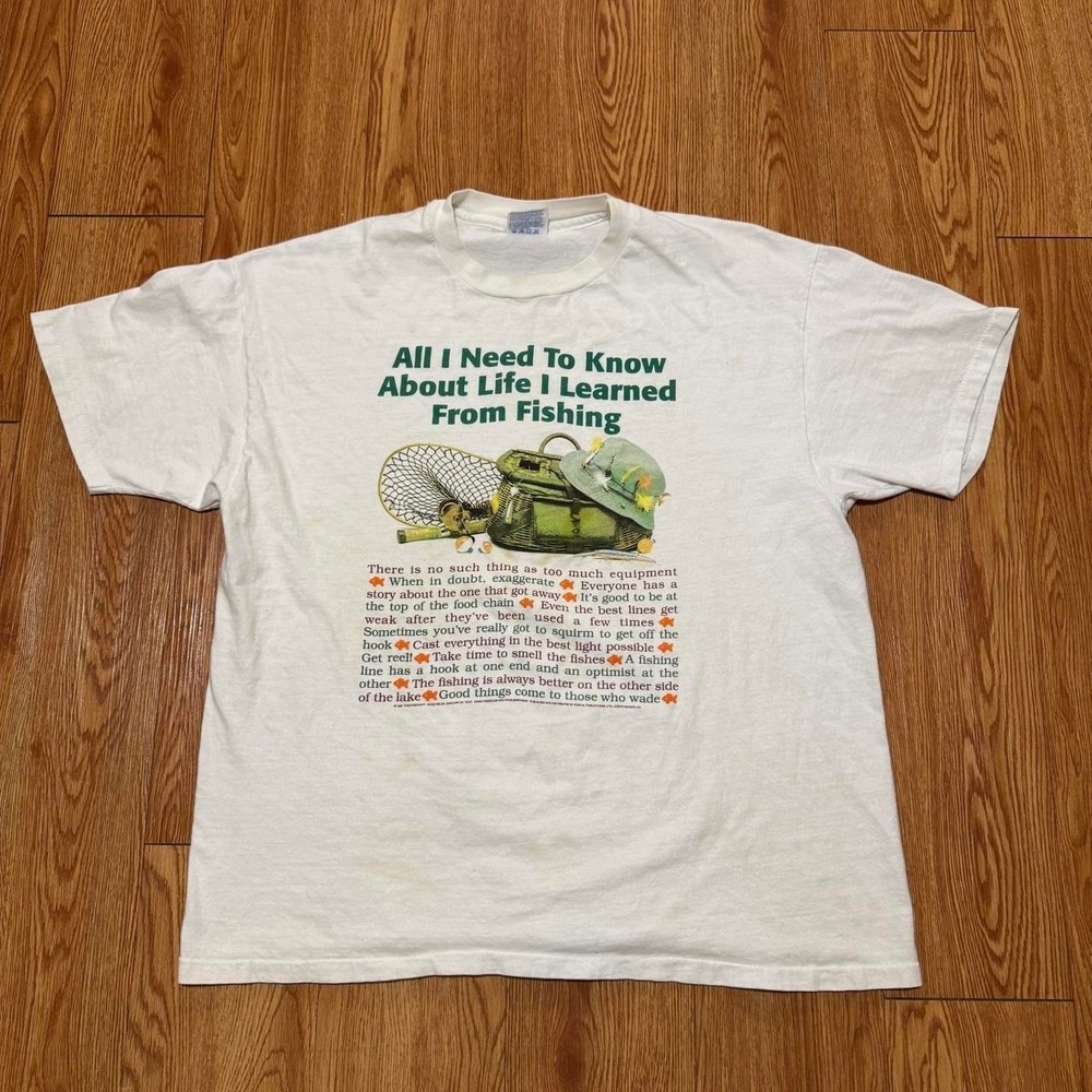 Everything I Learned From Fishing Men's Shirt Vintage Comedy White 90s